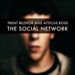 BO : The Social Network (Trent Reznor & Atticus Ross)